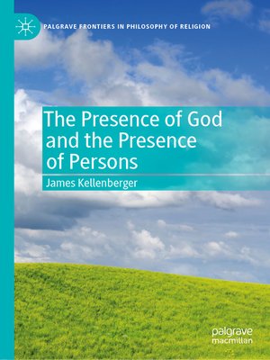 cover image of The Presence of God and the Presence of Persons
